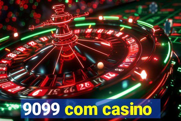 9099 com casino